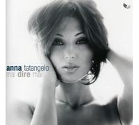 Anna Tatangelo - Mai Dire Mai - Repack