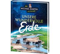 Anna Taube Mich Mit Michael Martin um die Welt - Unsere wunde (Copertina rigida)