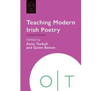 Anna Teekell Teaching Modern Irish Poetry (Tascabile) (PRESALE 18/08/2026)