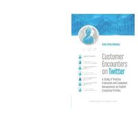 Anna Tereszkiew Customer Encounters on Twitter - A Study of Positive (Tascabile)