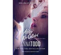 Anna Todd After We Collided (Tascabile) After Series