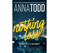 Anna Todd Nothing Less (Tascabile) Landon series