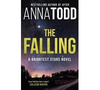 Anna Todd The Falling (Tascabile)