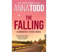 Anna Todd The Falling (Tascabile)