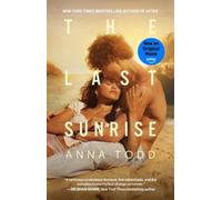 Anna Todd The Last Sunrise (Tascabile)