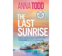 Anna Todd The Last Sunrise (Tascabile)