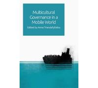Anna Triandafyllido Multicultural Governance in a Mobile Worl (Copertina rigida)