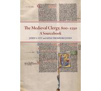 Anna Trumbore Jones John S Ott The Medieval Clergy, 800-1250 (Tascabile)