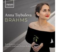 Anna Tsybuleva Anna Tsybuleva: Brahms (CD) Album