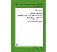 Anna Turula Form-Focused Instruction and the Advanced Languag (Copertina rigida)