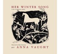 Anna Vaught Her Winter Song (Tascabile)