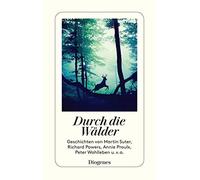 Anna von Planta Durch die Wälder: Ein Waldspaziergang der besonderen (Tascabile)