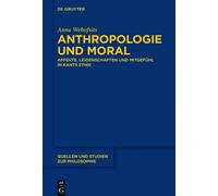 Anna Wehofsits Anthropologie und Moral (Copertina rigida)