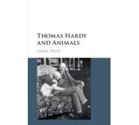 Anna West Thomas Hardy and Animals (Tascabile)