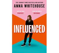 Anna Whitehouse Influenced (Copertina rigida)
