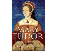 Anna Whitelock Mary Tudor (Tascabile)