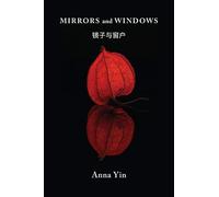 Anna Yin Mirrors and Windows (Tascabile) Essential Anthologies Series