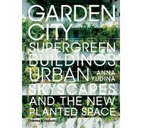 Anna Yudina Garden City (Copertina rigida)