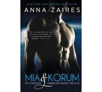 Anna Zaires Dima Za Mia & Korum (De complete krinar-kronieken trilog (Tascabile)