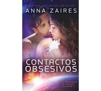 Anna Zaires Dima Zales Contactos Obsesivos (Tascabile)