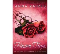Hazme tuya: Volume 2