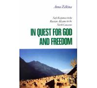 Anna Zelkina In Quest for God and Freedom (Copertina rigida)