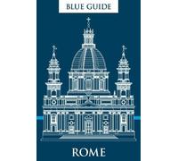 Annabel Barber Alta Macadam Blue Guide Rome (Tascabile)