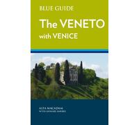 Annabel Barber Alta Macadam Blue Guide Veneto with Venice (Tascabile)