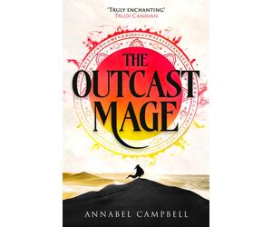 Annabel Campbell Annabel Campbell The Outcast Mage (Tascabile) Shattered Lands