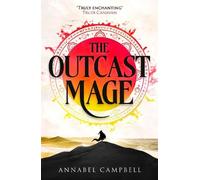 Annabel Campbell The Outcast Mage (Copertina rigida) Shattered Lands