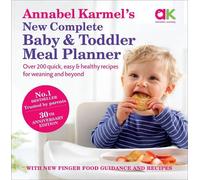 Annabel Karmel Annabel Karmel’s New Complete Baby & Toddler M (Copertina rigida)