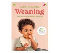 Annabel Karmel Weaning (Copertina rigida)