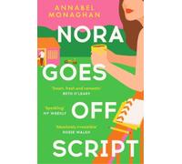 Annabel Monaghan Nora Goes Off Script (Tascabile)
