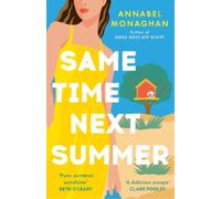 Annabel Monaghan Same Time Next Summer (Tascabile)