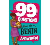 Annabel Savery 99 Questions About: The Benin (Copertina rigida)