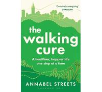 Annabel Streets The Walking Cure (Tascabile)