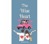 Annabel Swan The Wise Heart (Copertina rigida)