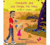 Annabelle and the Forget Me Nots
