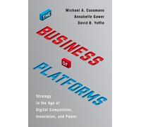 Annabelle Gawer David B. Yoffie Michael A. The Business of P (Copertina rigida)