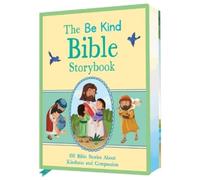 Annabelle Hicks The Be Kind Bible Storybook (Copertina rigida)