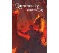 Annabelle Jay Luminosity Volume 5 (Tascabile) Sun Dragon