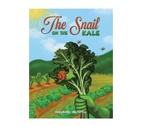 Annabelle Materna The Snail on the Kale (Tascabile)