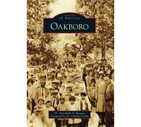 Annabelle P., Dr. Morgan Oakboro (Tascabile) Images of America