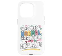 ANNABELLE Personalized Name Funny Cute Custom ANNABELLE Name Custodia per iPhone 15 Pro