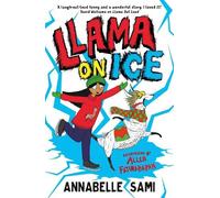 Annabelle Sami Llama On Ice (Tascabile) Llama Out Loud