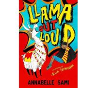 Annabelle Sami Llama Out Loud (Tascabile) Llama Out Loud