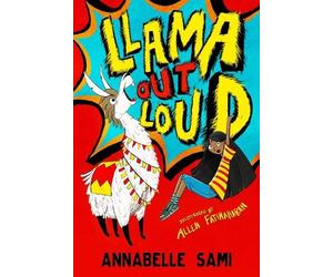 Annabelle Sami Llama Out Loud (Tascabile) Llama Out Loud