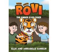 Rovi - The Ember Eyed Tiger Book 3