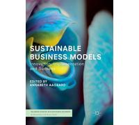 Annabeth Aagaard Sustainable Business Models (Tascabile)