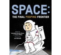Annabeth Bondor-Stone and Connor Space: The Final Pooping Fr (Copertina rigida)